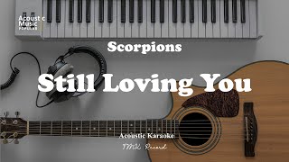 Scorpion - Still Loving You (Acoustic Guitar Karaoke and Lyric)