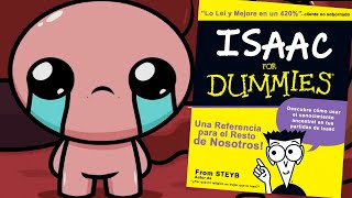 Si empiezas a jugar al ISAAC, debes hacer ESTO