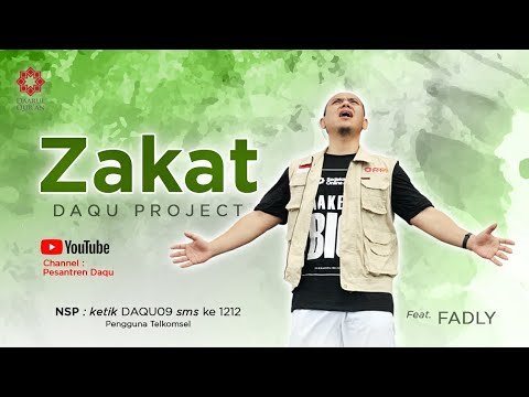 DAQU PROJECT Zakat (feat. Fadly)