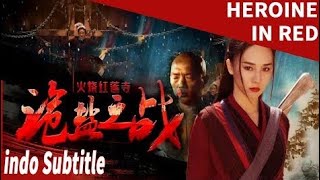 【ID SUB】《#火烧红莲寺-诡盐之战》/ Heroine in Red 红姑获取机密之际不慎暴露 一场恶战一触即发！（周开开 / 涂圣成）【电视电影 Movie Series】