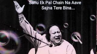 Sanu Ek Pal Chain Na Aave Full (Original) Nusrat Fateh Ali Khan