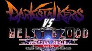 [MUGEN FULLGAME] Darkstalkers vs. Melty Blood by Milt Jr. (WITH TAG SYSTEM)