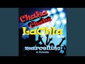 Chaka Chaka (Laohla Mix)