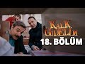 Kalk Gidelim 18. Bölüm