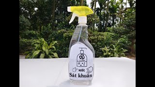 Cách làm dung dịch sát khuẩn đơn giản tại nhà