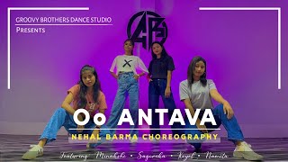 O Antava (Telugu) | Dance Cover | Nehal Barma Choreography | Pushpa | Groovy Brothers Dance Studio