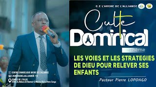 LES VOIES ET LES STRATEGIES DE DIEU POUR RELEVER SES ENFANTS  [ Pasteur Pierre LOPONGO ]