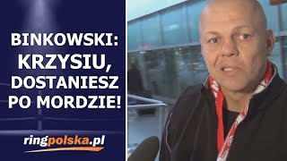 █▬█ █ ▀█▀  ARTUR BINKOWSKI: KRZYSIU, DOSTANIESZ PO MORDZIE!