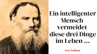 Leo Tolstoy Lebenslektionen, die Männer zu spät im Leben lernen (Krieg und Frieden)