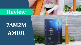 7AM2M AM101 Sonic Toothbrush Review