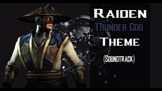 Mortal Kombat X - Raiden: Thunder God (Theme)