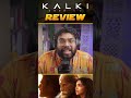 Kalki 2898 AD Movie Review  #Prabhas  #ragadi #telugucinema