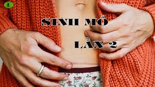 Sinh Mổ Lần 2 Có Ảnh Hưởng Gì Cho Mẹ Không? |Lynn Vo Pregnancy