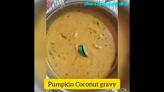 Pumpkin coconut gravy || பரங்கிக்காய் தேங்காய் அரச்ச குழம்பு || How to make pumpkin kuzhambhu |