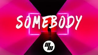 The Chainsmokers - Somebody (Lyrics) Ruhde Remix, feat. Drew Love