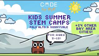 Level Up This Summer 🚀 | STEM Coding Camps for Kids 2026 | 24+ Bay Area Cities | Ages 5-15