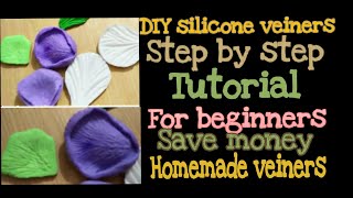 silicone veiner for gum n sugar paste /silicone veiners / homemade veiner / how to make Veiners