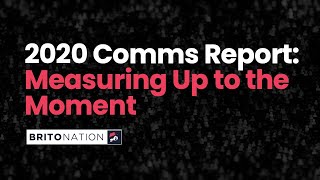 2020 Comms Report: Measuring Up to the Moment