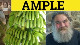 🔵 Ample Defined - Amply Means - Ample Meaning - Amply Examples - Ample Definition - Ample Amply