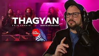 Coke Studio | Season 14 | Thagyan | Zain Zohaib x Quratulain Balouch - Reaction