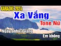 Xa Vắng Karaoke Tone Nữ Nhạc Sống gia huy beat