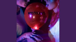 Mysterious