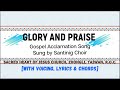 Glory And Praise To You, O Lord  [Gospel Acclamation Song for Lent] with voicing, lyrics & chords