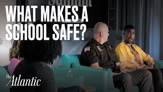 What Makes a School Safe?
