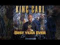 Young ExeKutive King Carl - Best Year Ever (Official Audio)