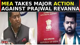 MEA Takes Big Action Against Prajwal Revanna, Actions Initiated To Cancel Diplomatic Passport | News