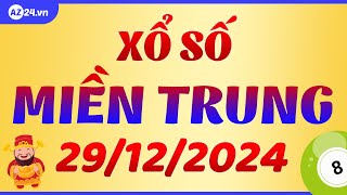 Xổ số miền Trung ngày 29 tháng 12 - XSMT - SXMT - Kết quả xổ số kiến thiết miền Trung hôm nay