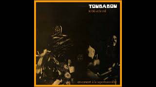 Toubabou - Le Ble Et Le Mil (1974)