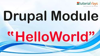 Drupal Basic Hello World Module Creation | Drupal 9 Module tutorial for beginners |
