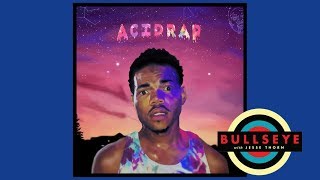 Bullseye - Chance The Rapper's got paranoia on his mind