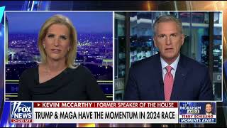 Speaker McCarthy Joins Laura Ingraham