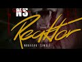 Reaktor NS Brothers (Official Audio)