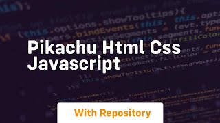 Pikachu html css javascript