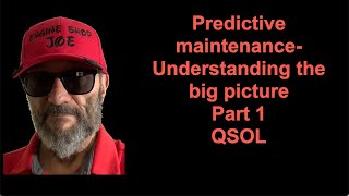 Predictive maintenance part one understand QSOL