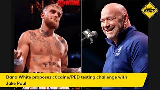 UFC Boss Dana White issues challenge to Jake Paul