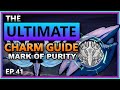 CHARM DEEP DIVE EP.41: Mark of Purity - [Hollow Knight Pale Court]