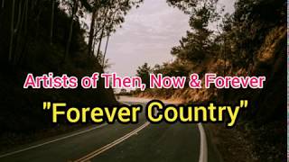 Forever Country: Artists of Then, Now & Forever