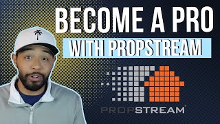 The Only Propstream Tutorial You'll Ever Need