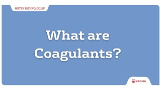 What are Coagulants?