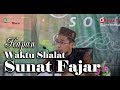 Kapan Waktu Shalat Sunat Fajar - Ust Adi Hidayat Lc, MA