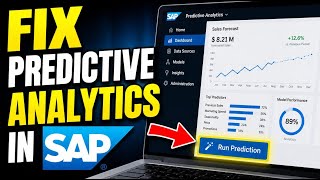 How to Fix Predictive Analytics with SAP - Detailed Guide