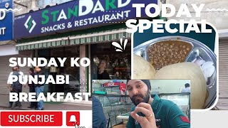 SUNDAY SPECIAL PUNJABI BREAKFAST WITH FAMILY AT STANDARD SWEETS RAJOURI GARDEN | BEST BHATURE CHOLE