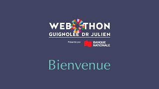 Webothon Guignolée Dr Julien