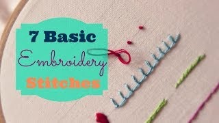 7 Basic Embroidery Stitches | 3and3quarters