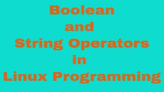 Operators in Linux Programming-2(shell script)