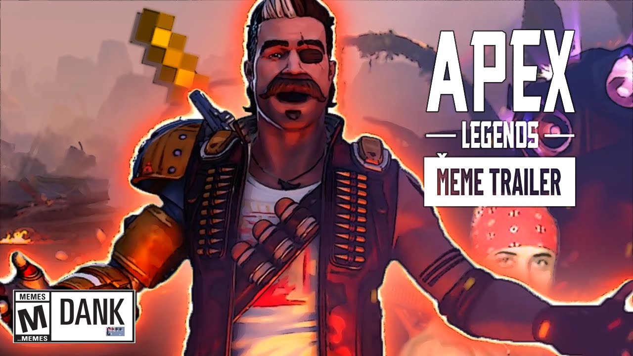 Mayhem Apex Legends Meme Trailer Youtube